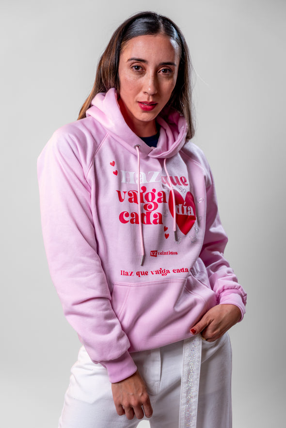 Hoddie rosado "HAZ QUE VALGA" Veintidós | Motivación Diaria